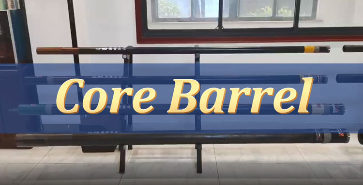 Core Barrel